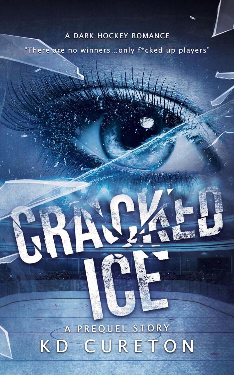 Cracked Ice by KD Cureton